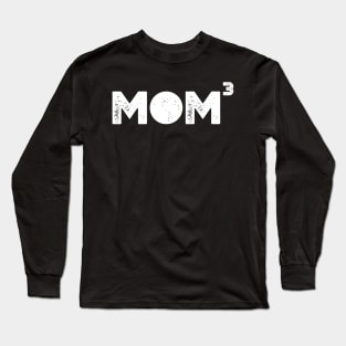 Mom 3 (Mom of 3) Long Sleeve T-Shirt